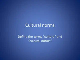 Cultural Norms and Definitions in Society
