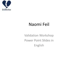 Naomi Feil Validation Workshop: Principles and Techniques