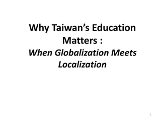 Unveiling the Significance of Taiwan's Education in a Global Context