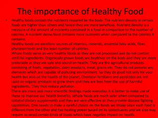 Importance of Healthy Foods for Overall Well-being