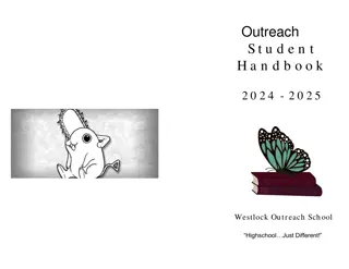 Westlock Outreach School Handbook 2024-2025: Just Different!