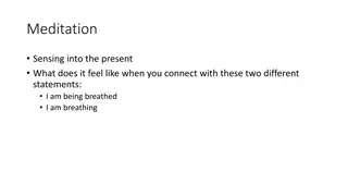 Exploring Mindfulness, Meditation, and Habitual Practices