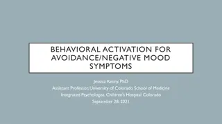 Behavioral Activation for Mood Symptoms