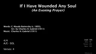 Evening Prayer - If I Have Wounded Any Soul