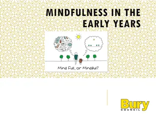 Mindfulness in Early Childhood Education