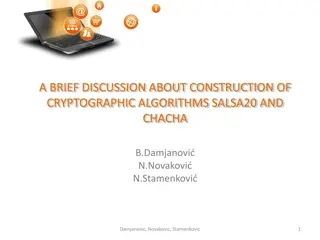 Construction of Salsa20 and ChaCha Cryptographic Algorithms