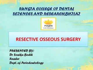 Osseous Surgery in Periodontology