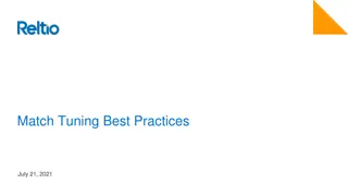 Match Tuning Best Practices - Data Profiling, Analysis, Design, and Implementation