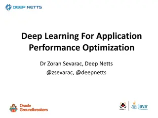 Optimizing Application Performance with Deep Learning Models