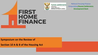 Review of First Home Finance Challenges under Housing Act