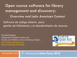 Open Source Software for Library Management and Discovery in Latin America