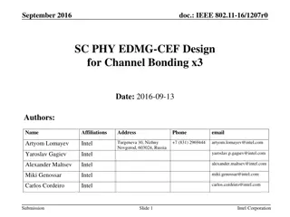 Design of Channel Estimation Field for IEEE 802.11-16/1207r0 SC.PHY EDMG-CEF