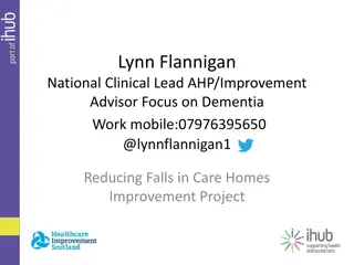 Reducing Falls in Care Homes: Project Strategies and Impacts