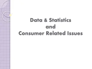 Insights on Data, Statistics, and Consumer Issues