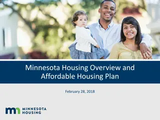 Minnesota Affordable Housing Overview and Plan 2018