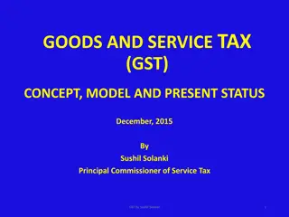 Overview of Goods and Service Tax (GST) Implementation
