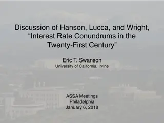 Interest Rate Dynamics in the Twenty-First Century