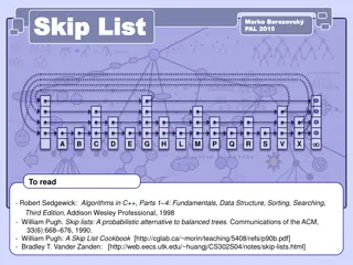Skip Lists: A Probabilistic Data Structure