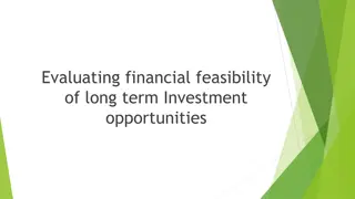 Evaluating Financial Feasibility of Long-Term Investments