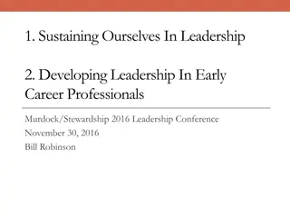 Sustaining Leadership and Developing Others in Early Career Professionals