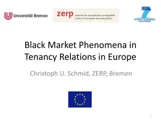 Black Market Phenomena in Tenancy Relations across Europe