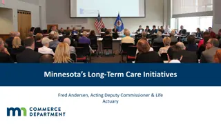 Long-Term Care Insurance Initiatives in Minnesota
