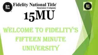Fidelity's Fifteen Minute University and Common Title Issues
