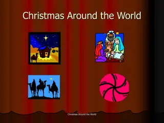Celebrating Christmas Traditions Around the World