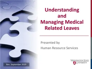 Managing Medical Leaves: Understanding Provisions and Benefits