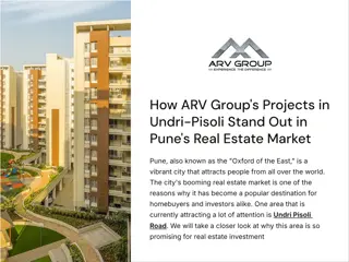 How ARV Group’s Projects in Undri-Pisoli Stand Out in Pune’s Real Estate Market