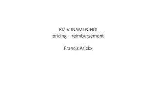 Drug Reimbursement Criteria and Evaluation Framework