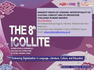 Uyghur Minority Rights: Cultural Conflict in News Reports
