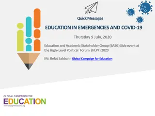 Education in Emergencies and COVID-19: Prioritizing Children's Right to Learning