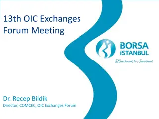 Highlights of the 13th OIC Exchanges Forum Meeting and Initiatives