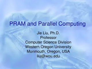 PRAM and Parallel Computing: Exploring High-Performance Computing Concepts