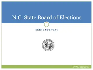 Expert Guide for Receiving SEIMS Support | N.C. State Board of Elections