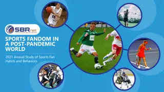 Post-Pandemic Insights into Sports Fandom Habits