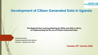 Empowering Uganda through Citizen Generated Data Development