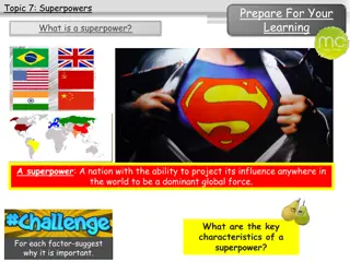 Superpowers: Characteristics and Influence