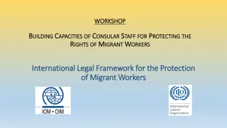 International Legal Framework for Protecting Rights of Migrant Workers