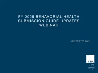 Behavorial Health Submission Guide Updates for FY 2025