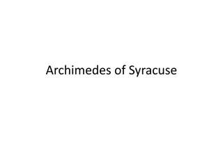 Archimedes of Syracuse: Innovations and Legacy