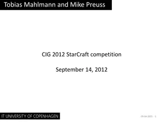 StarCraft Competition Insights and Observations