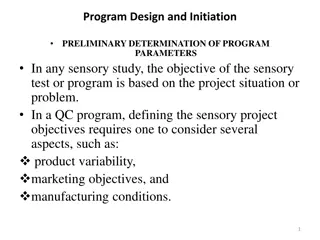 Sensory Program Design Considerations and Initiatives