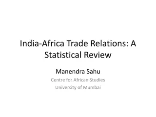 India-Africa Trade Relations: A Statistical Review and Analysis