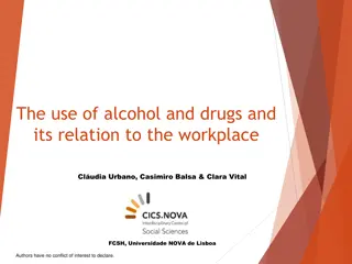 Alcohol and Drug Use in the Workplace: Research Insights