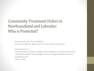 Mental Health Legislation and Community Treatment Orders in Newfoundland and Labrador