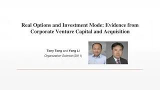 Real Options and Investment Modes: A Study on Corporate Venture Capital and Acquisitions