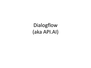 Dialogflow - Powerful Conversational AI Platform