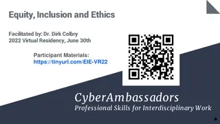 CyberAmbassadors Program Overview: Equity, Inclusion, and Ethics Residency